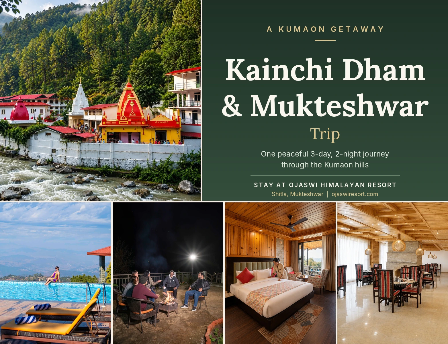 Kainchi Dham and Mukteshwar trip banner with temple and Ojaswi Himalayan Resort photos.
