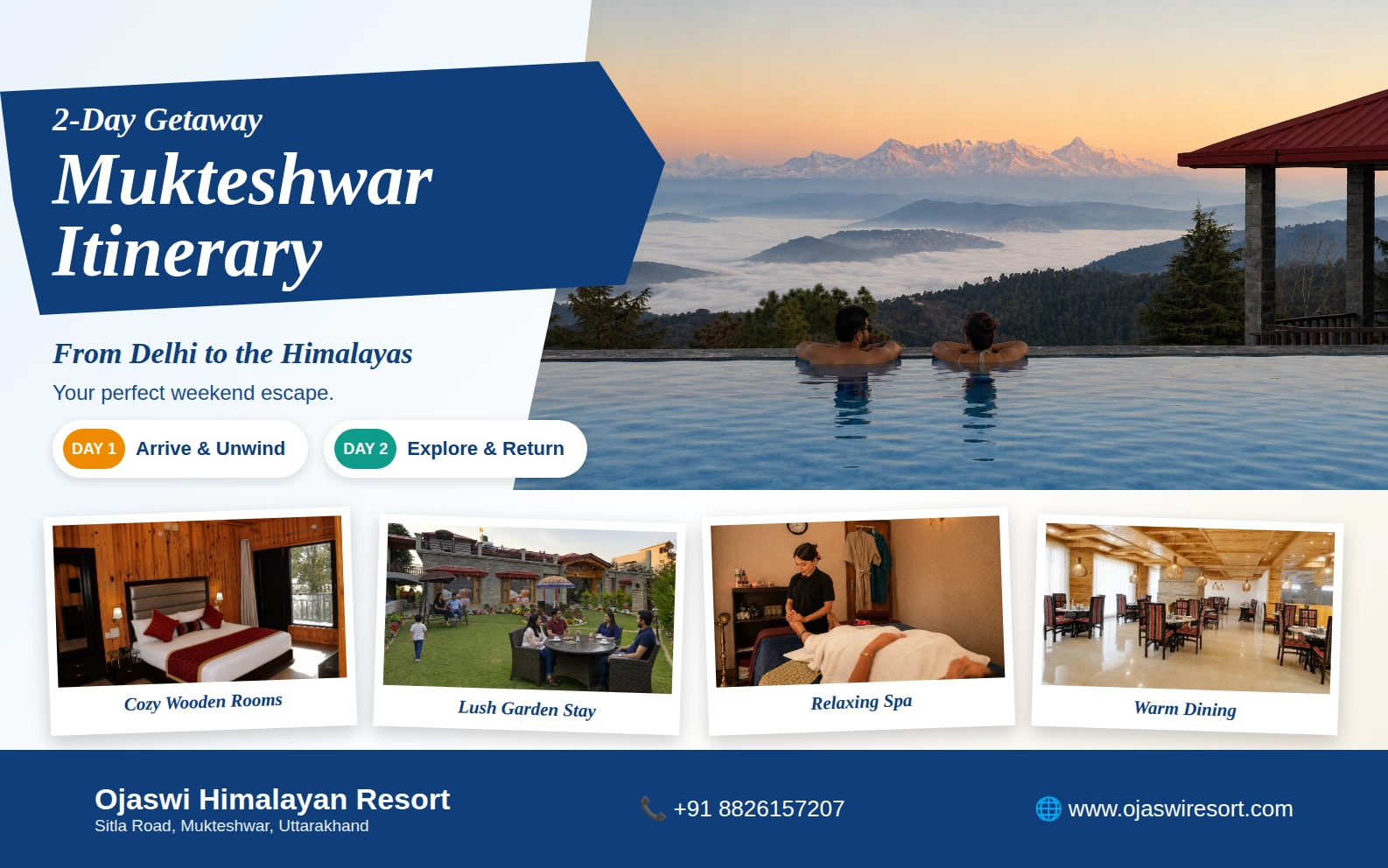 Ojaswi Himalayan Resort banner for a 2-day Mukteshwar getaway, with a pool facing snowy peaks.